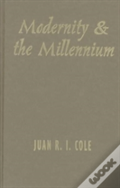 Modernity And The Millennium