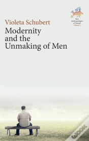Capa do artigo Modernity And The Unmaking Of Men