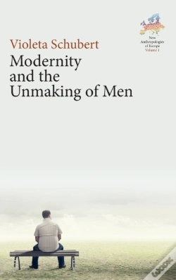 Capa do artigo Modernity And The Unmaking Of Men