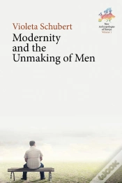Capa do artigo Modernity And The Unmaking Of Men