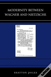 Capa do artigo Modernity Between Wagner And Nietzsche