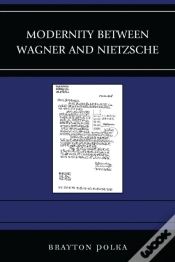 Capa do artigo Modernity Between Wagner And Nietzsche