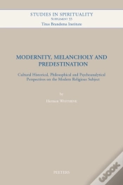 Capa do artigo Modernity, Melancholy And Predestination