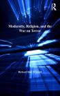 Modernity, Religion, And The War On Terror - Preview