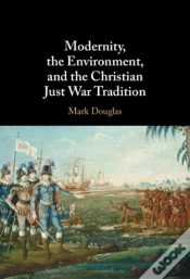 Capa do artigo Modernity, The Environment, And The Christian Just War Tradition