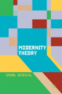 Modernity Theory - Preview