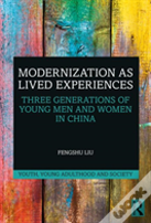 Modernization As Lived Experiences