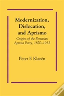 Capa do artigo Modernization, Dislocation, And Aprismo