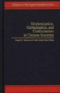 Modernization, Globalization And Confucianism In Chinese Societies - Preview