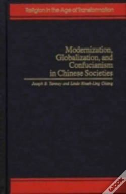 Capa do artigo Modernization, Globalization And Confucianism In Chinese Societies