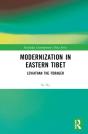 Modernization In Eastern Tibet - Preview