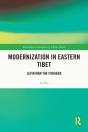 Modernization In Eastern Tibet - Preview