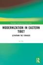 Modernization In Eastern Tibet - Preview