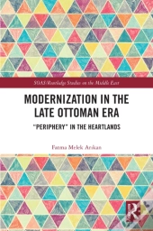 Modernization In The Late Ottoman Era