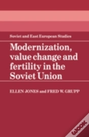 Capa do artigo Modernization, Value Change And Fertility In The Soviet Union