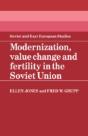 Modernization, Value Change And Fertility In The Soviet Union - Preview