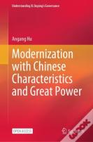 Modernization With Chinese Characteristics And Great Power