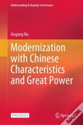 Modernization With Chinese Characteristics And Great Power