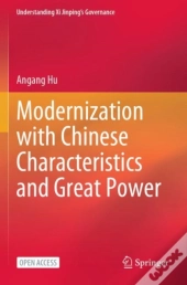 Modernization With Chinese Characteristics And Great Power