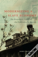 Modernizing A Slave Economy