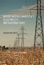 Modernizing America'S Electricity Infrastructure - Preview