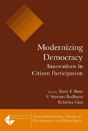 Modernizing Democracy: Innovations In Citizen Participation - Preview