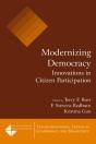 Modernizing Democracy: Innovations In Citizen Participation - Preview