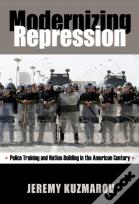 Modernizing Repression