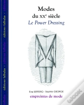 Modes Du Xx Siècle ; Le Power Dressing