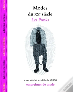 Capa do artigo Modes Du Xx Siècle ; Les Punks