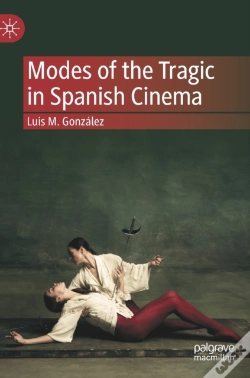 Capa do artigo Modes Of The Tragic In Spanish Cinema