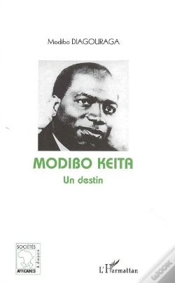 Capa do artigo Modibo Keïta, Un Destin