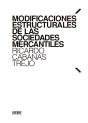 Modificaciones Estructurales De Las Sociedades Mercantiles - Preview
