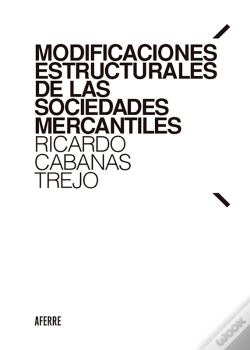 Capa do artigo Modificaciones Estructurales De Las Sociedades Mercantiles