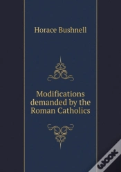 Capa do artigo Modifications Demanded By The Roman Catholics