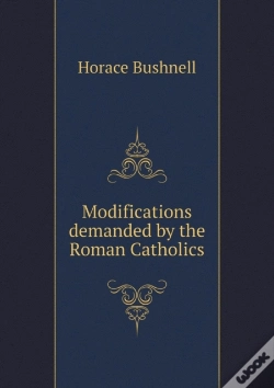 Capa do artigo Modifications Demanded By The Roman Catholics