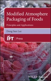 Modified Atmosphere Packaging Of Foods