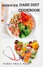 Modified Dash Diet Cookbook - Preview