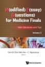 M(Odified) E(Ssay) Q(Uestions) For Medicine Finals: With Solutions And Tips, Volume 3 - Preview