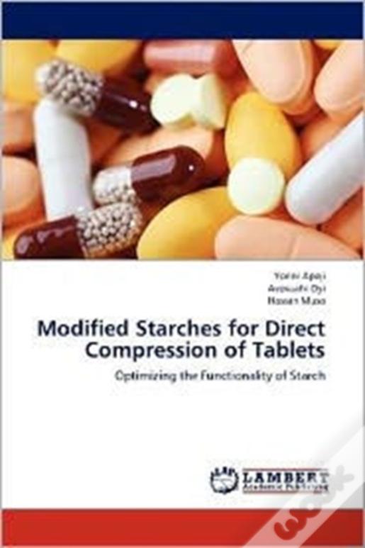 Modified Starches For Direct Compression Of Tablets