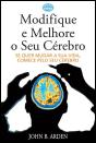 Modifique e Melhore o Seu Cérebro - Preview