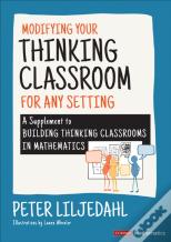 Modifying Your Thinking Classroom For Different Settings