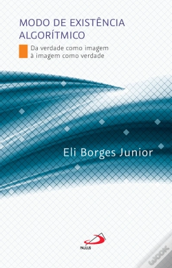 Capa do artigo Modo De Existência Algorítmico