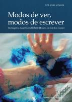 Modos de Ver, Modos de Escrever