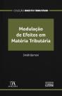 Modulação De Efeitos Em Matéria Tributária - Preview