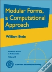 Modular Forms, A Computational Approach