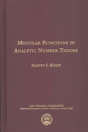 Modular Functions In Analytic Number Theory - Preview