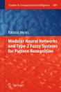 Modular Neural Networks And Type-2 Fuzzy Systems For Pattern Recognition - Preview