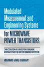 Modulated Measurement And Engineering Systems For Microwave Power Transistors - Preview