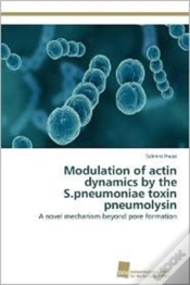 Capa do artigo Modulation Of Actin Dynamics By The S.Pneumoniae Toxin Pneumolysin